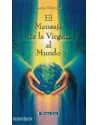 El mensaje de la Virgen al mundo