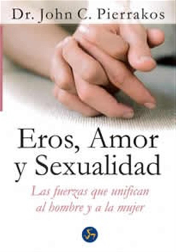 Eros, Amor y Sexualidad