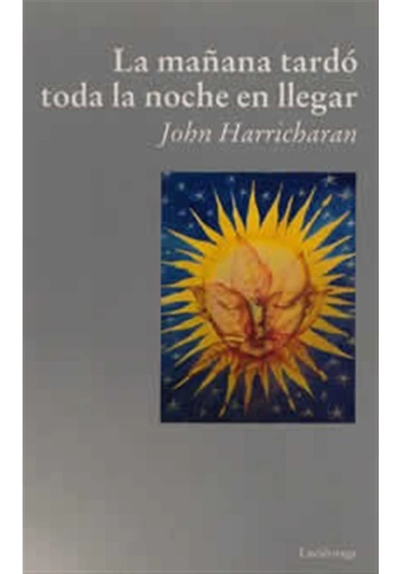 La manaña tardó toda la noche en llegar
