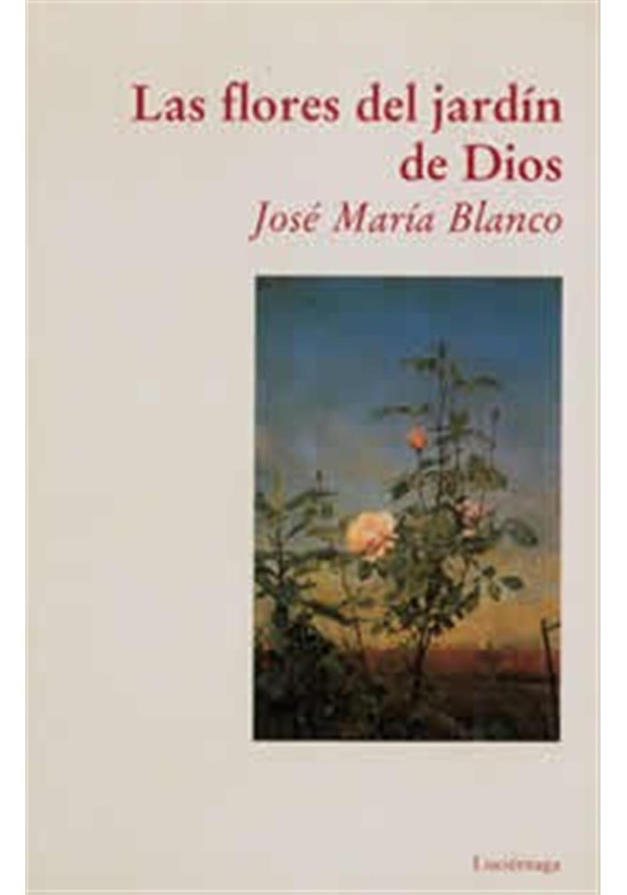 Las flores del jardín de Dios