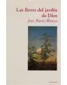 Las flores del jardín de Dios