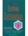 Libro. Cómo superar la enfermedad. Jack Lawson. Obelisco. Librería Iniciática