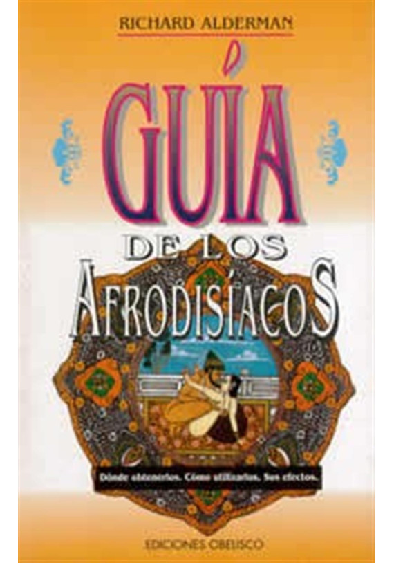Guía de los Afrodisíacos