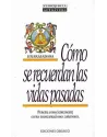 Cómo se recuerdan las vidas pasadas