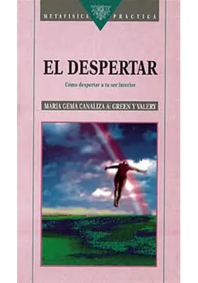 Libro. El despertar. Cómo despertar a tu ser interior. María Gema. Obelisco. Librería Iniciática
