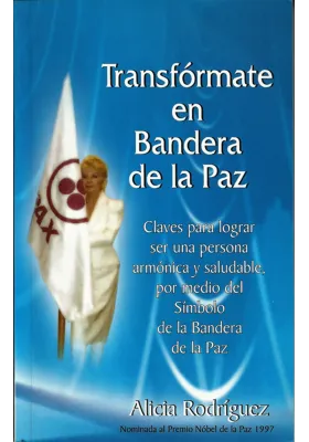 Transfórmate en Bandera de la Paz
