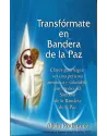 Transfórmate en Bandera de la Paz