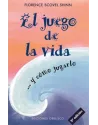 Libro. El juego de la vida- … Y cómo jugarlo. Florence Scovel Shinn. Obelisco. Librería Iniciática