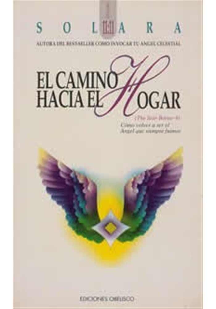 Libro. El Camino hacia el hogar. Solara. Ediciones Obelisco. Librería Iniciática