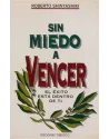 Libro. Sin Miedo a Vencer. El Éxito está dentro de ti. Roberto Shinyashiki. Obelisco. Librería Iniciática