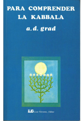Libro. Para comprender la Kabbala. a.d.Grand. Luis Cártamo Editores. Librería Iniciática.