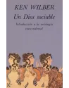 Un Dios sociable- Introducción a la sociología trascendental