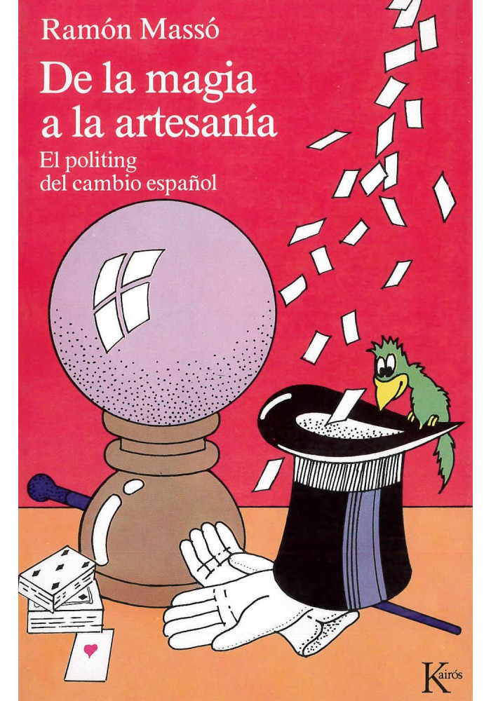 De la magia a la artesanía-El politing del cambio español