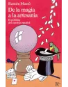 De la magia a la artesanía-El politing del cambio español