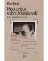 Recuerdos sobre Maiakovski-Y una selección de poemas