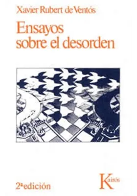 Ensayos sobre el desorden