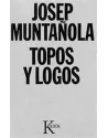 Libro. Topos y Logos. Josep Muntañola. Kairos. Librería Iniciática