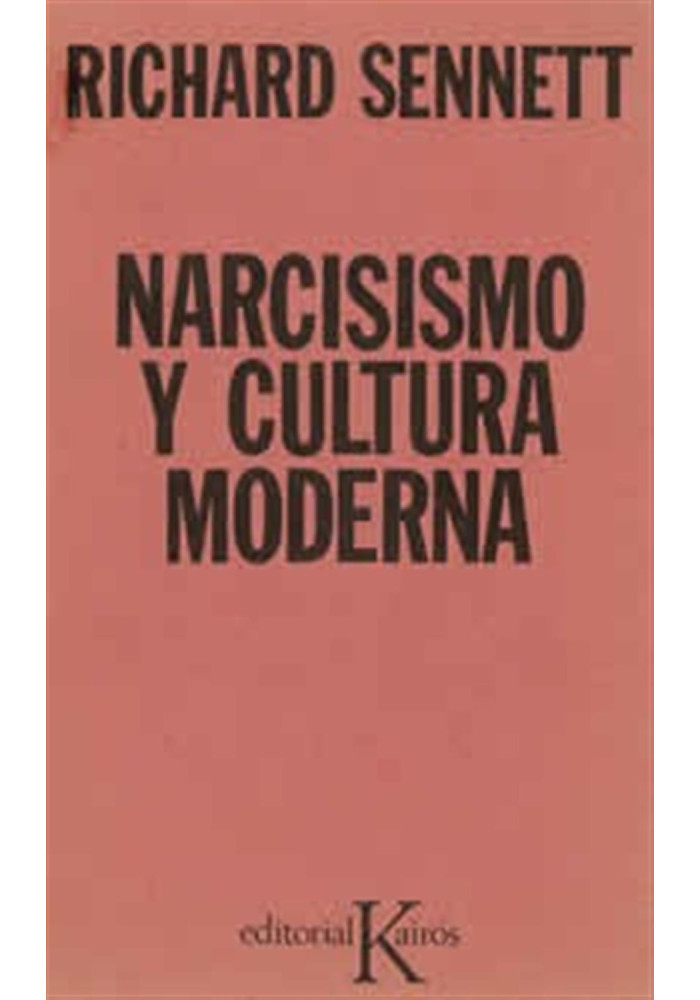 Narcisismo y cultura moderna