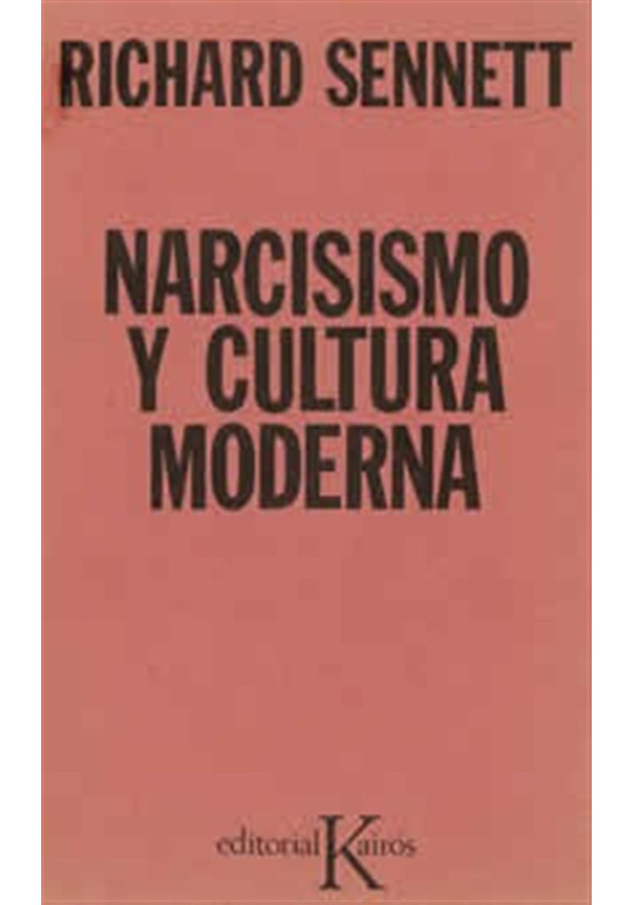 Narcisismo y cultura moderna