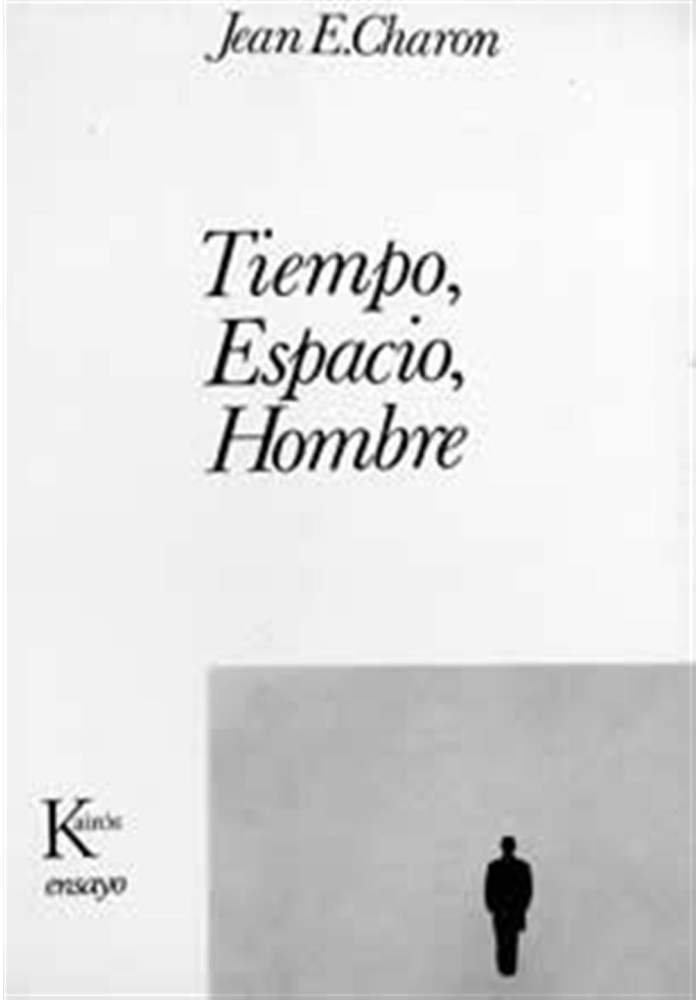 Tiempo, espacio, hombre