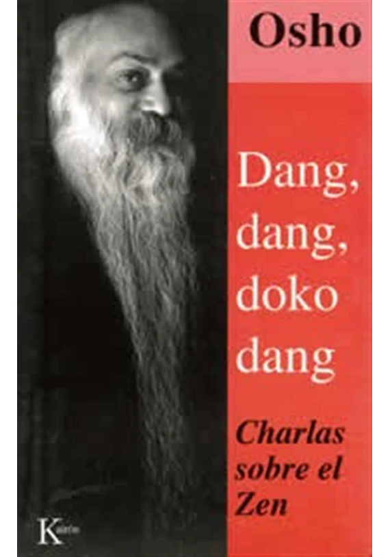 Dang, dang, doko dang- Charlas sobre el Zen