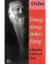 Dang, dang, doko dang- Charlas sobre el Zen