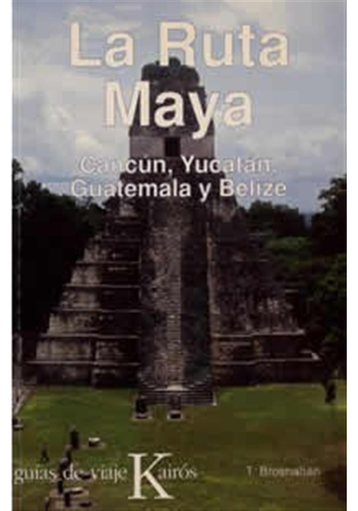 La Ruta Maya- Cancún, Yucatán, Guatemala y Belize