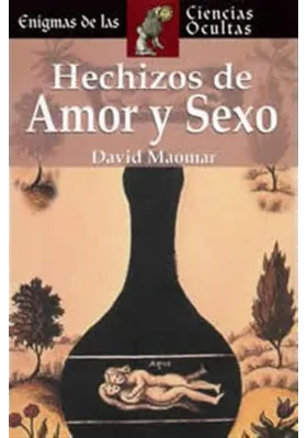 Hechizos de Amor y Sexo