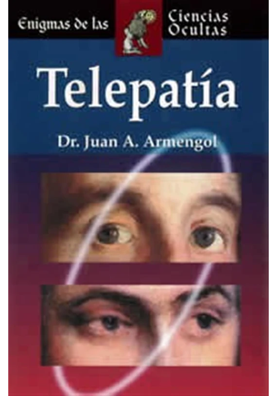 Libro. Telepatía. Dr. Juan A. Armengol.  Edimat. Librería Iniciatica