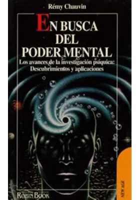 Libro. En busca del Poder mental. Remy Chauvin. Robin Book. Librería Iniciatica