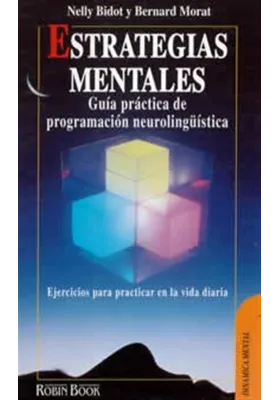 Estrategias mentales- Guía práctica de PNL