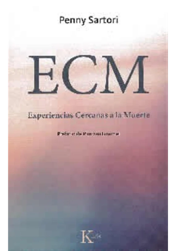 ECM - Experiencias Cercanas a la Muerte