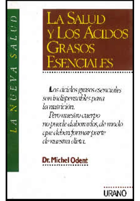 La salud y los ácidos graso esenciales