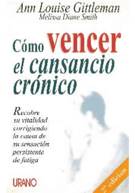 Cómo vencer el cansancio crónico 