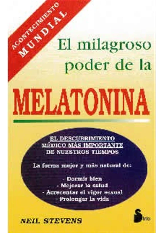 El milagroso poder de la Melatonina