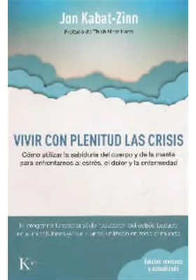 Vivir con plenitud las crisis