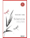 Libro. Silencio. El poder de la quietud en un mundo ruidoso. Thich Nhat Hanh. Urano. Librería Iniciatica