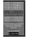 Contra la ignorancia- Textos para una introducción a la pedagogía libertaria