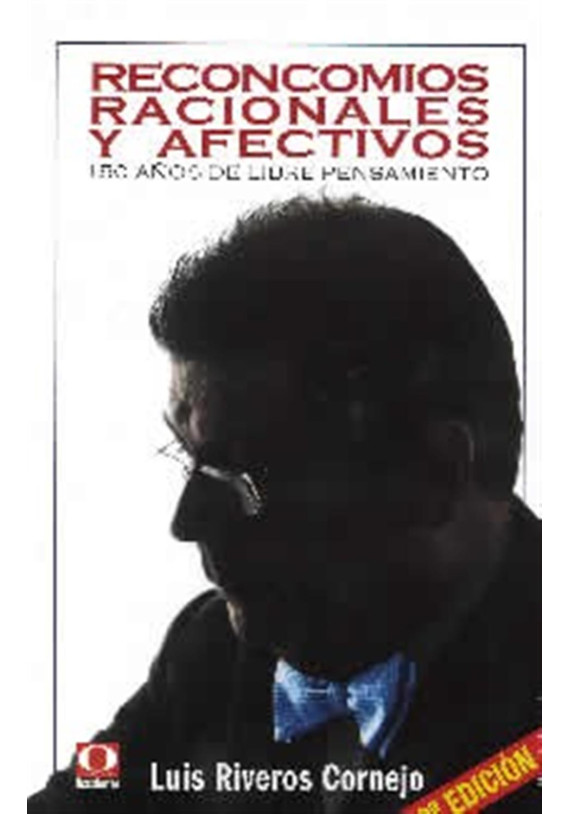 Reconcomios racionales y afectivos- 150 años de libre pensamiento