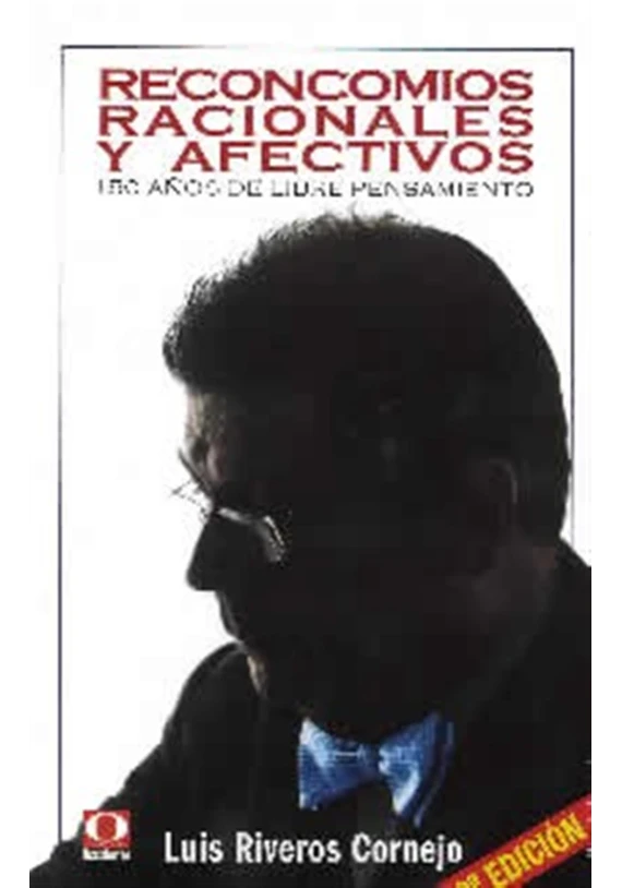 Reconcomios racionales y afectivos- 150 años de libre pensamiento
