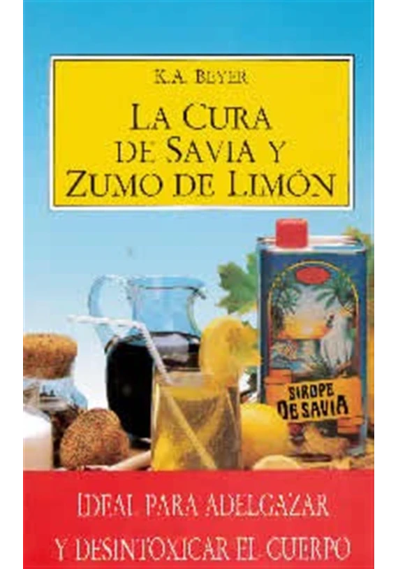 La cura de savia y zumo de limón 