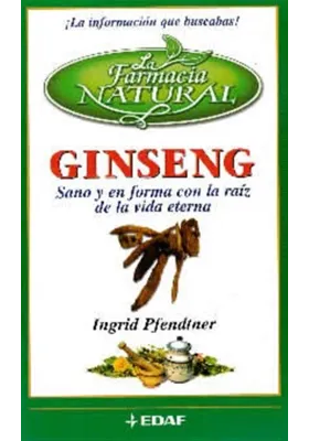 Ginseng. Sano y en forma con la raíz de la vida eterna