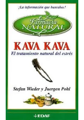 Kava kava-El tratamiento natural del estrés