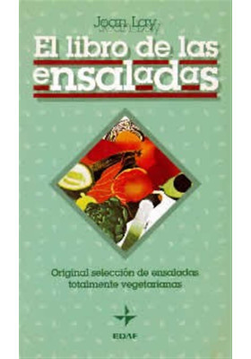 Libro. El libro de las ensaladas. Joan lay. Edaf