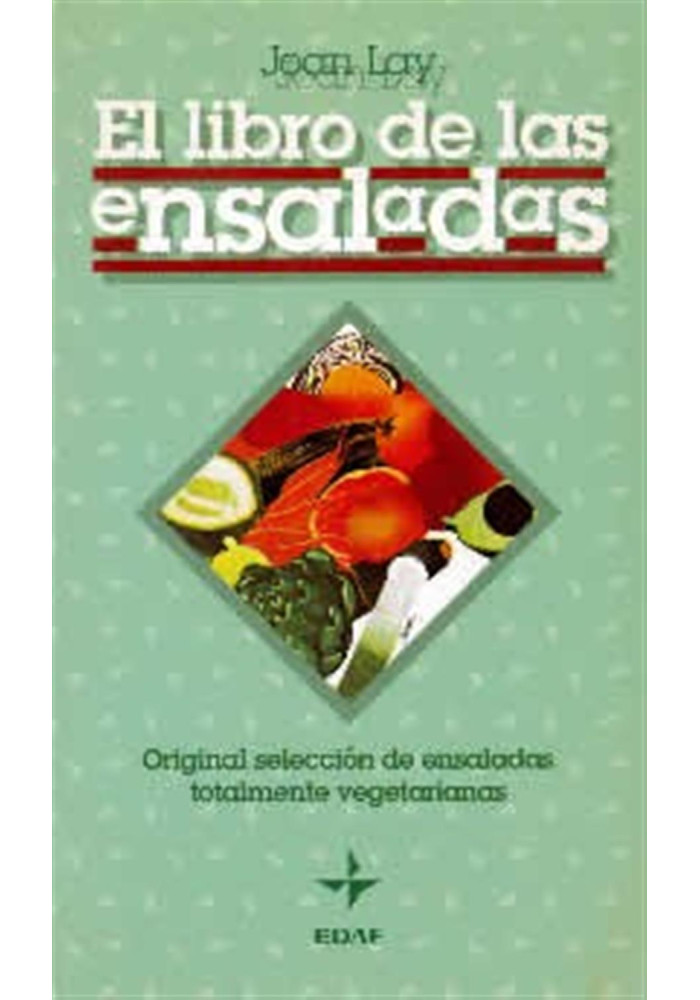 Libro. El libro de las ensaladas. Joan lay. Edaf