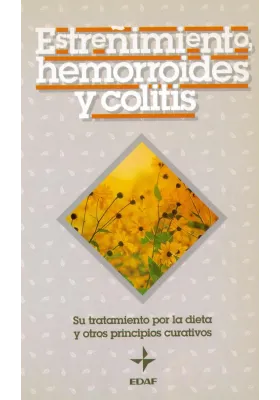 Estreñimiento, hemorroides y colitis