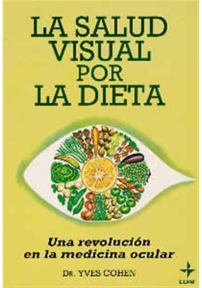 La salud visual por la dieta