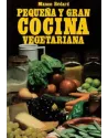 Libro. Pequeña y gran cocina vegetariana. Manon Bédard. Edaf. Librería Iniciática
