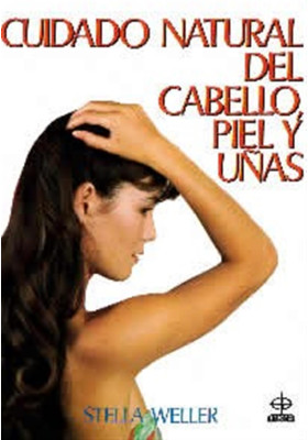 Cuidado natural del cabello, piel y uñas