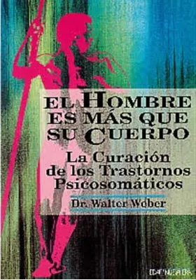 El hombre es más que su cuerpo